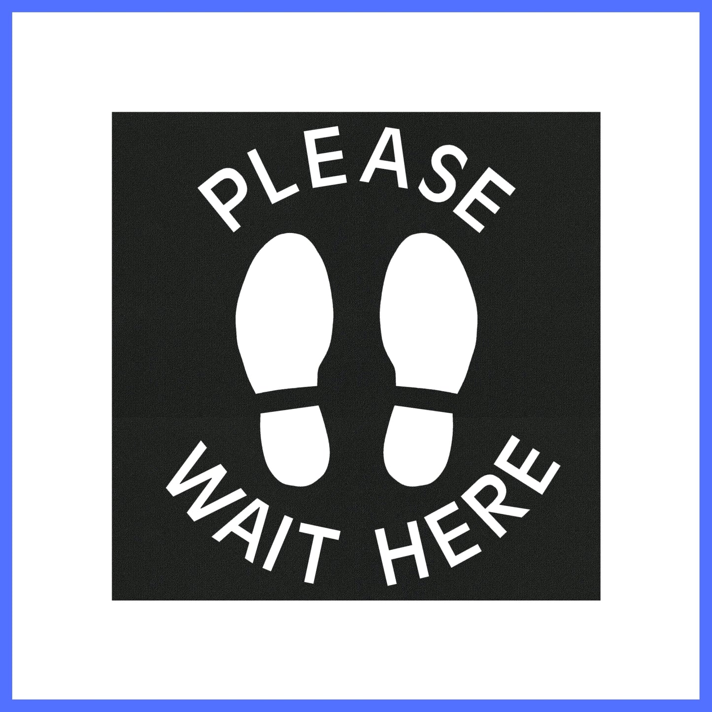 Social Distance Tiles - Please Wait Here (curved)